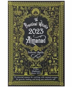 THE PRACTICAL WITCH'S ALMANAC 2023: INFINITE SPELLS BOOK